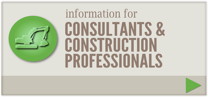 Information for Consultants & Construction Professionals
